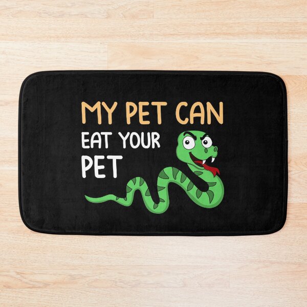 Item preview, my pet can eat your pet snake gift designed and sold by redshirtz.
