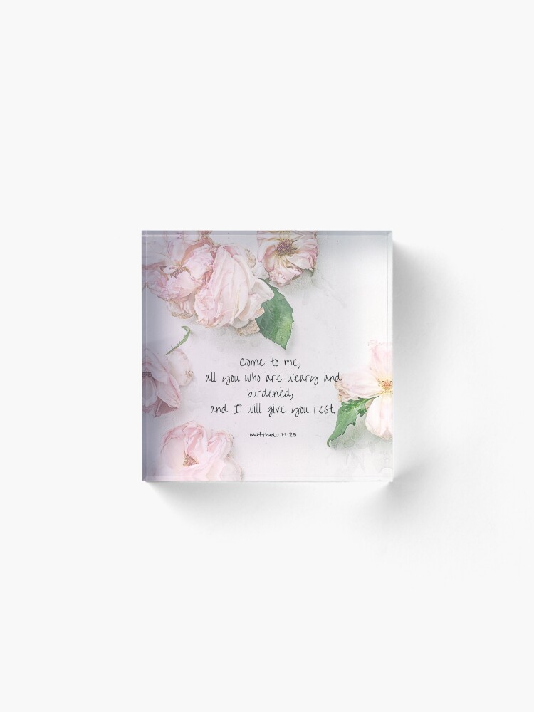 Alternate view of Matthew 11:28 Acrylic Block