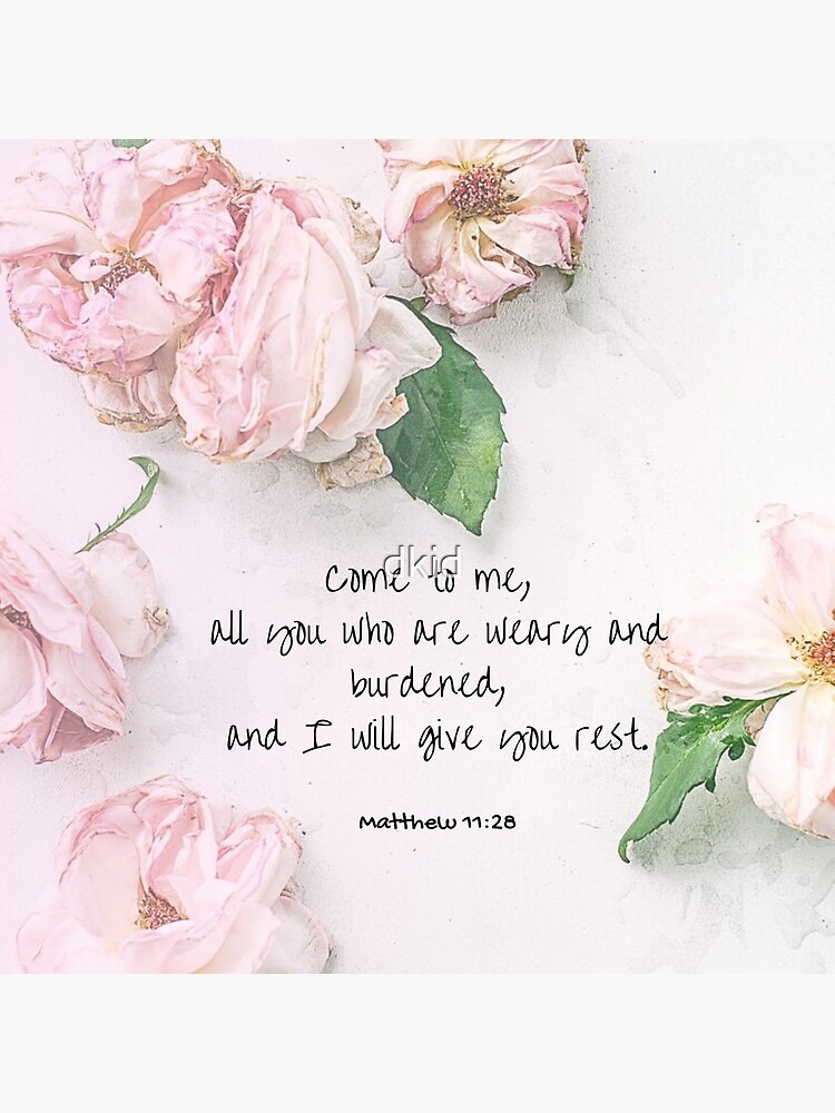 Matthew 11:28 by dkid