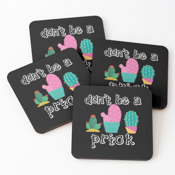 Item preview, Don't Be A Prick/ Funny Cactus  designed and sold by RivalUnchanined.