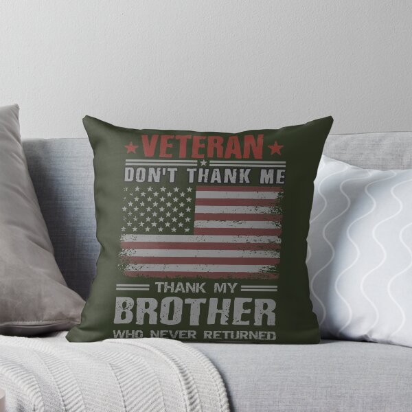 Item preview, Veteran | Don't Thank Me Thank My Brother designed and sold by ShiftyG.