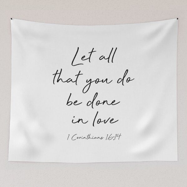 Item preview, 1 Corinthians 16:14  designed and sold by corbrand.