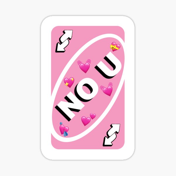 NO U Uno Reverse Card | Sticker