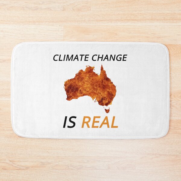 Item preview, Australia Climate Change is Real designed and sold by LAST WEEK'S STOLEN AESTHETICS.