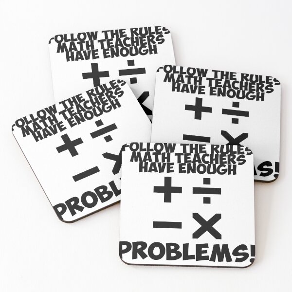 Item preview, Rules and Math Teachers with Problems Best Funny Sarcastic Quotation Graphic Design designed and sold by DoctorParanoid.