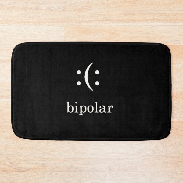 Artikelvorschau, Bipolar :(: entworfen und verkauft von SoberTeeCo.