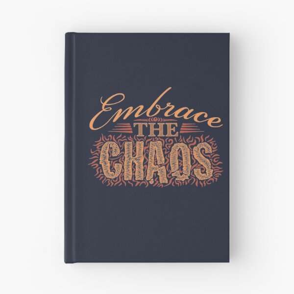 Item preview, Embrace The Chaos designed and sold by SoberTeeCo.