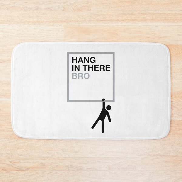 Item preview, HANG IN THERE BRO designed and sold by CHINESEARTII 符號印記.