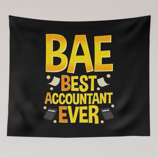 Aperçu de l'œuvre BAE: Best Accountant Ever Funny CPA Accounting créée et vendue par perfectpresents.