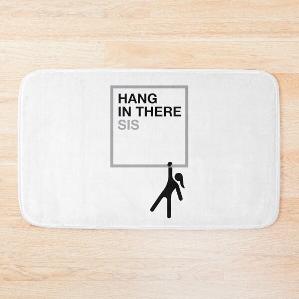 Item preview, HANG IN THERE SIS designed and sold by CHINESEARTII 符號印記.