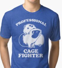 Professional Cage Fighter Tri-blend T-Shirt