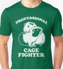 Professional Cage Fighter Unisex T-Shirt