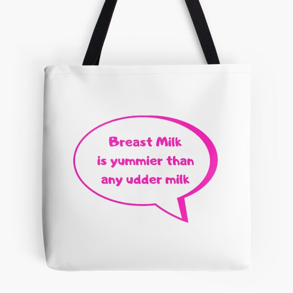Item preview, La leche materna es más deliciosa que cualquier leche de ubre designed and sold by HappyHumanPacif.