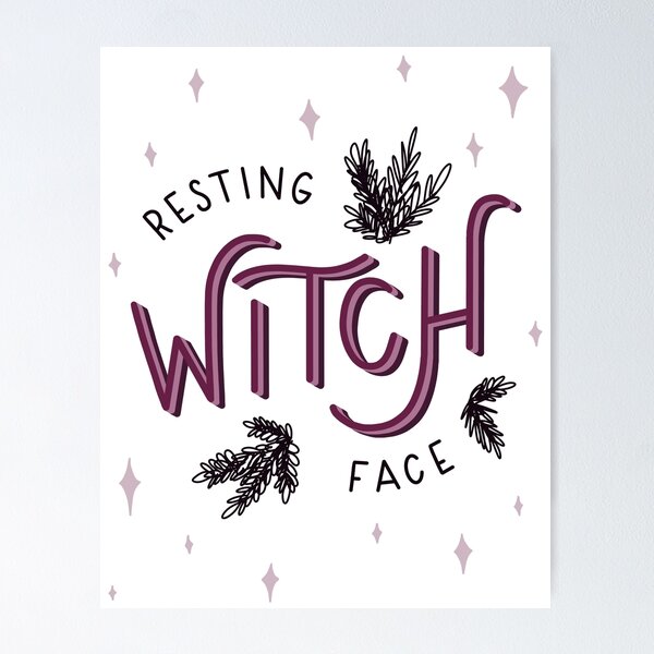 Item preview, Resting Witch Face designed and sold by mickeemariee.