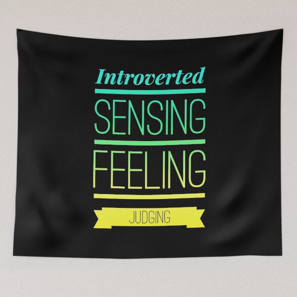 Item preview, ISFJ Introverted Sensing Feeling Judging designed and sold by ojdart.