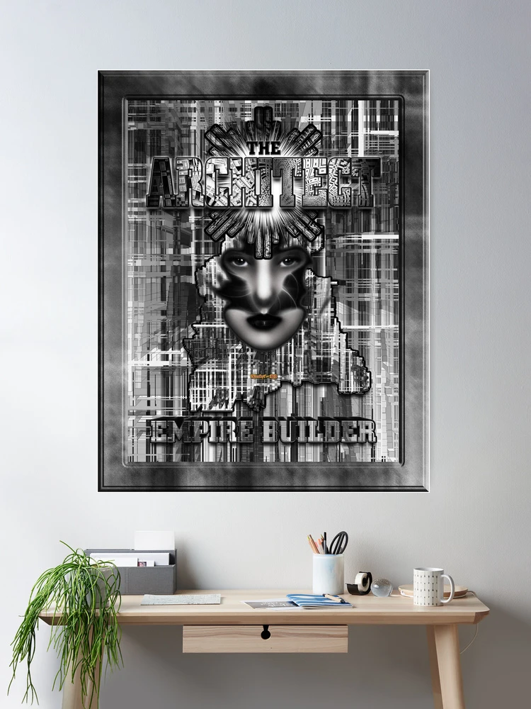 The Architect - Empire Builder Abstract Digital Art Wall Poster Print