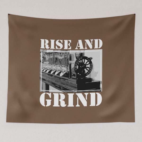 Item preview, Rise And Grind designed and sold by germar2015.