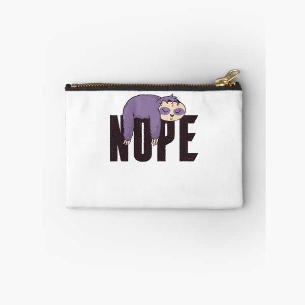 Item preview, NOPE Today Not Funny Sloth designed and sold by AaaleXX.