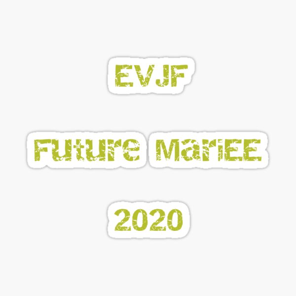 Evjf Stickers Redbubble