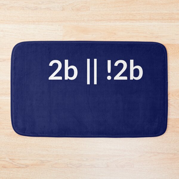 Item preview, 2b || !2b Funny Programmer Coder Engineer designed and sold by AwsmStuff.