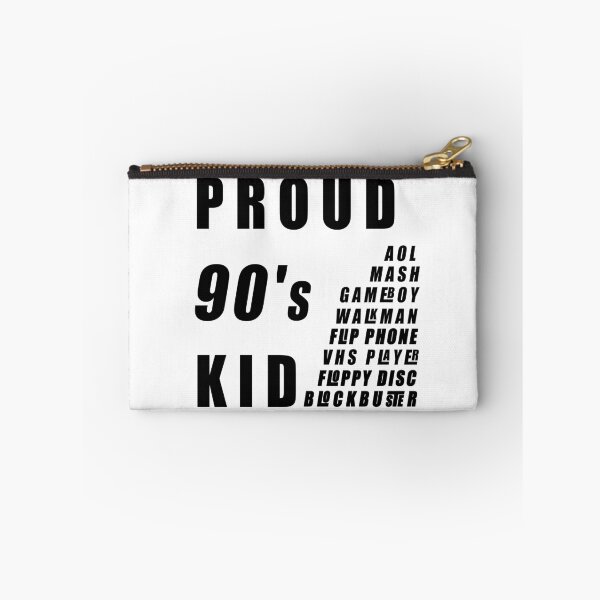 Item preview, Proud 90s kid designed and sold by GoodyLeo.