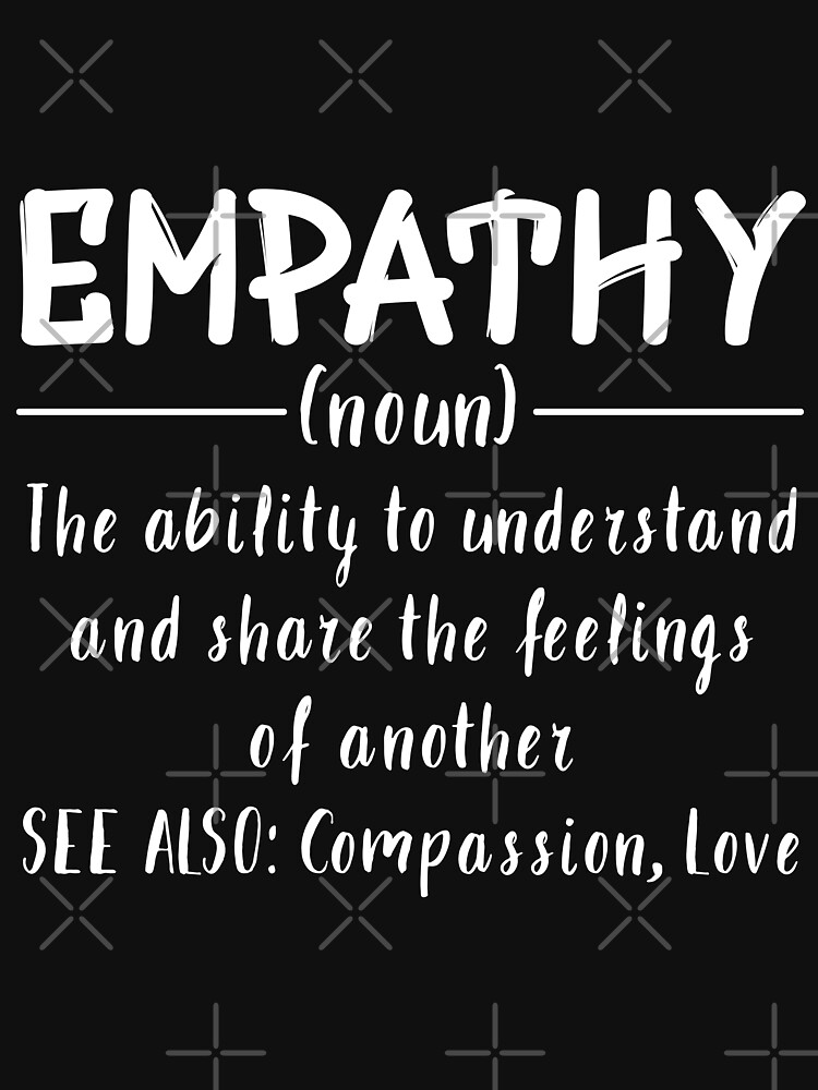 empathy-definition-t-shirt-by-crisswild-redbubble