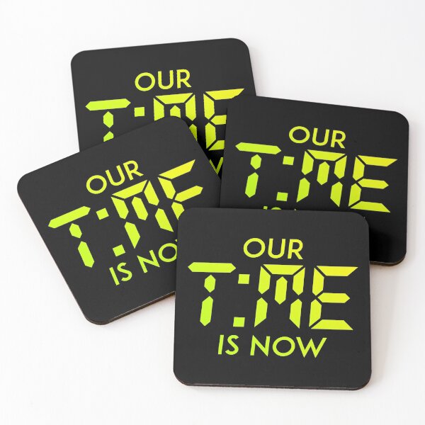 Item preview, Our time is now designed and sold by Shaun Joseph.