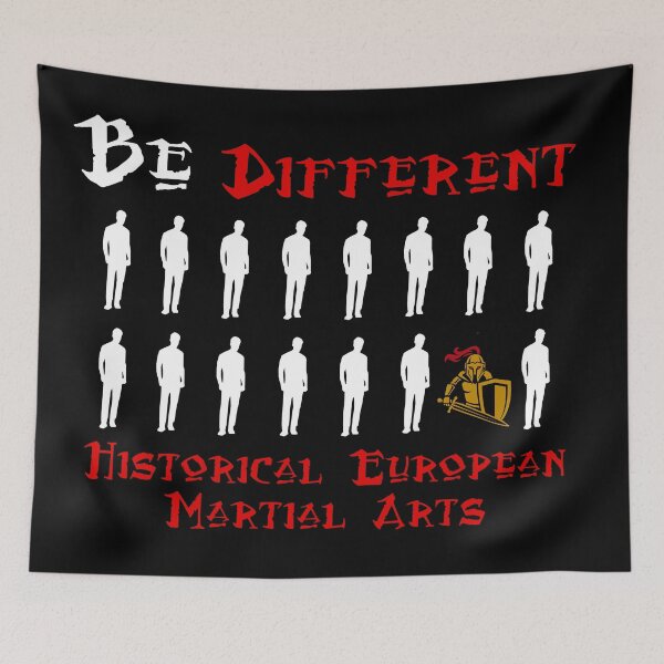 Item preview, Historical European Martial Arts Be Different designed and sold by MartialArtsNerd.