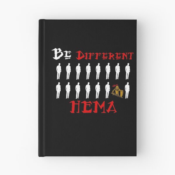 Item preview, HEMA Be Different designed and sold by MartialArtsNerd.
