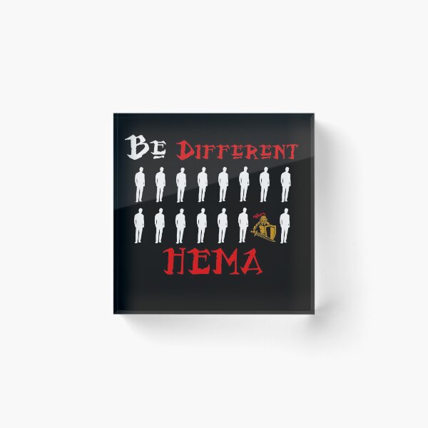 Item preview, HEMA Be Different designed and sold by MartialArtsNerd.