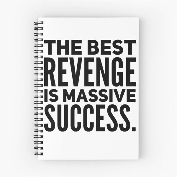 Item preview, The Best Revenge Is Massive Success. designed and sold by NGUBrand.