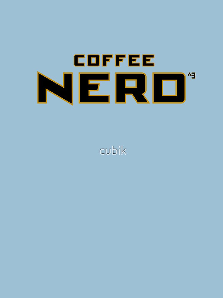 Coffee Nerd by cubik