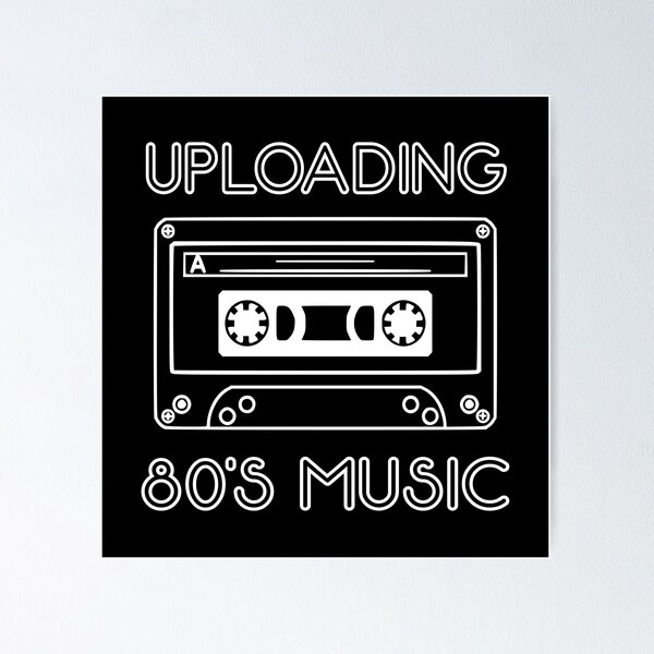 Item preview, Uploading 80's Music designed and sold by pixeljamz.