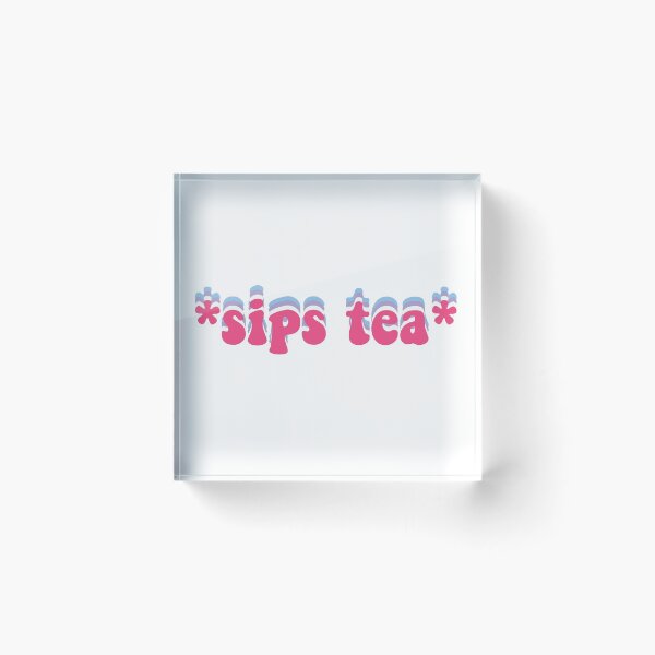 Item preview, Sips tea designed and sold by snowshade.