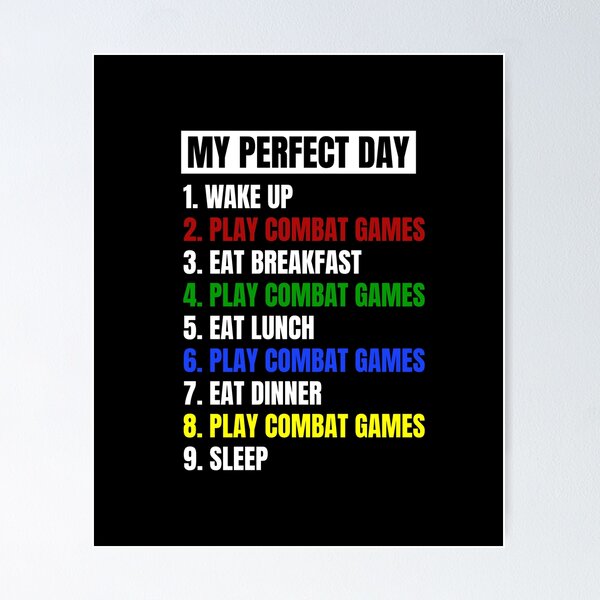 Aperçu de l'œuvre Copie de My Perfect Day Playing Combat Games créée et vendue par juvajay.