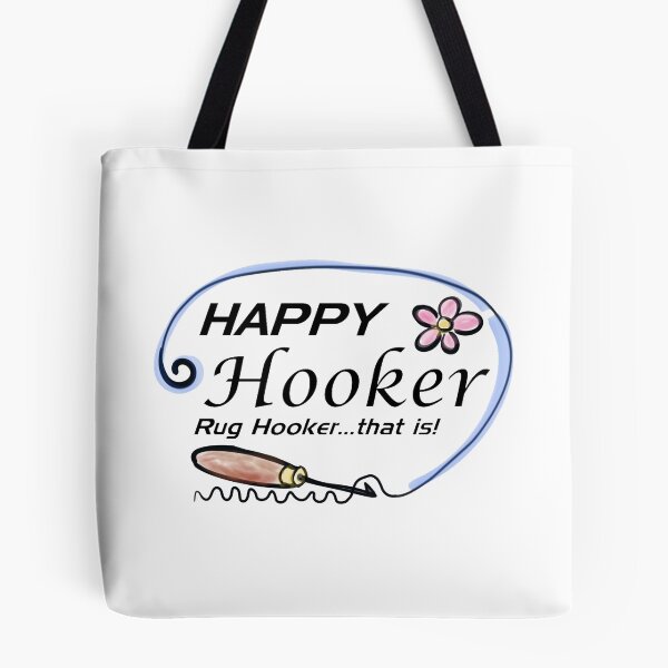 Item preview, Happy Hooker, Rug Hooker designed and sold by janinebroscious.