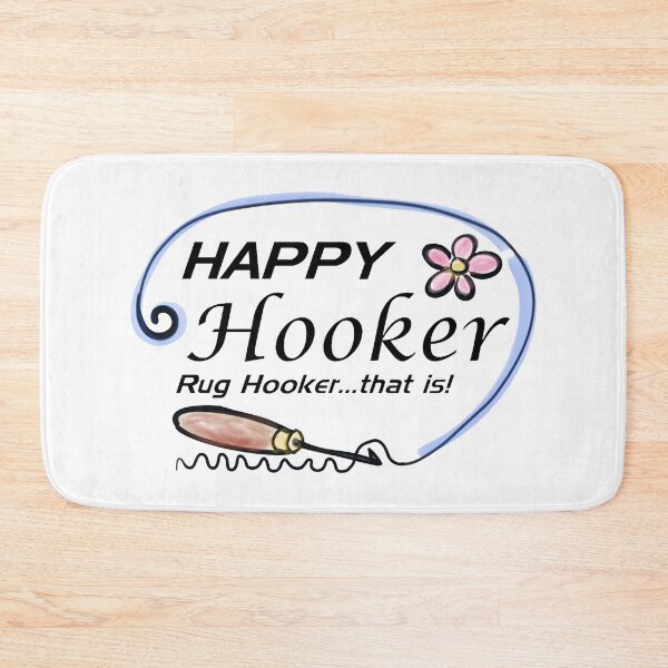 Item preview, Happy Hooker, Rug Hooker designed and sold by janinebroscious.