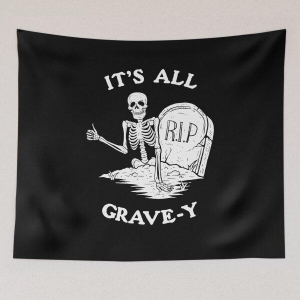 Item preview, It's All Grave-y designed and sold by Yipptee Shirts.
