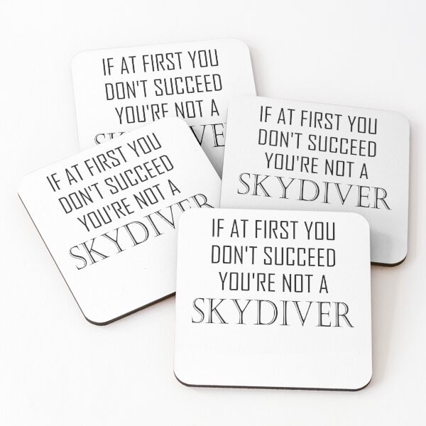 Item preview, If At First You Don't Succeed You're Not A Skydiver designed and sold by ByTekk.