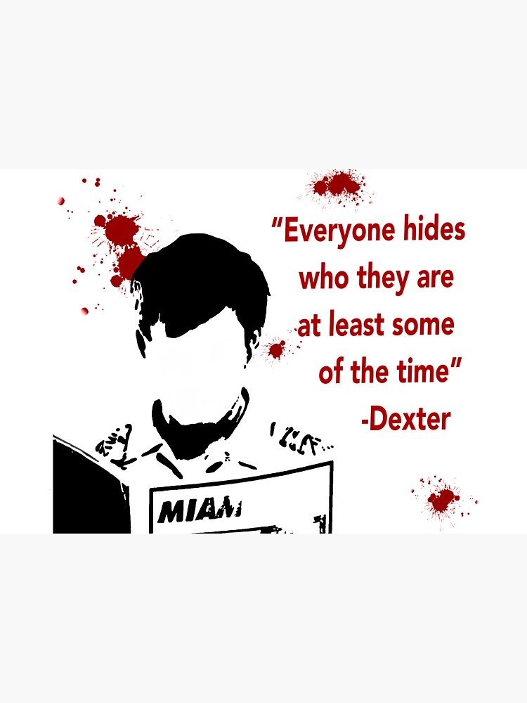 Everyone Hides- Dexter Morgan by km83