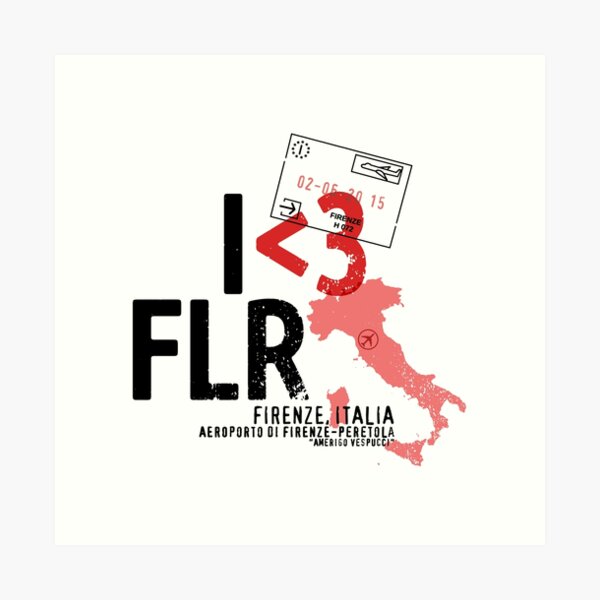 I ♥ Florence (FLR) Aviation Stamp Art Print