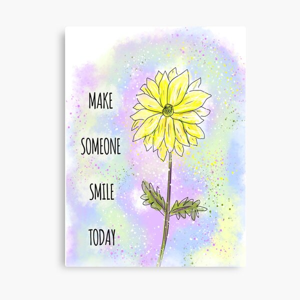Inspiring Idea: Make Someone Smile Today Canvas Print