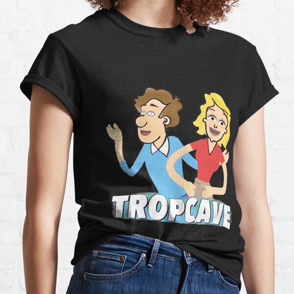 TROP CAVE! T-shirt classique