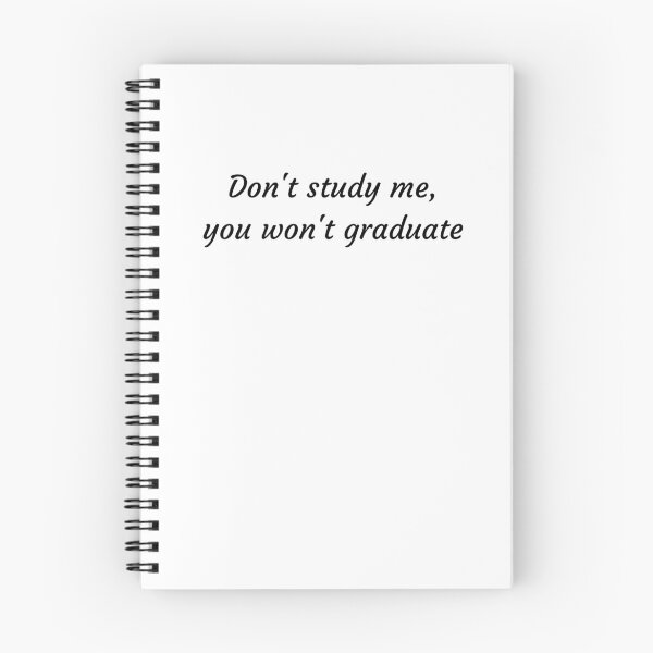 Item preview, Don't Study Me, You Won't Graduate designed and sold by unikologo.