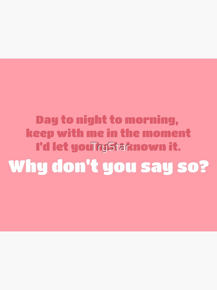 Doja Cat Why Don T You Say So Funny Lyric Design Greeting Card By Trystar Redbubble