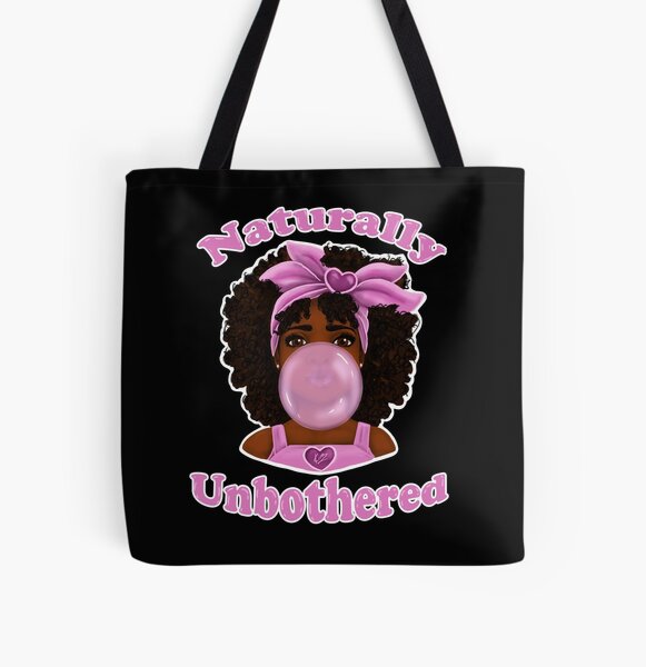 Bubble Gum Naturally Unbothered| Cute Black Girl Design All Over Print Tote Bag