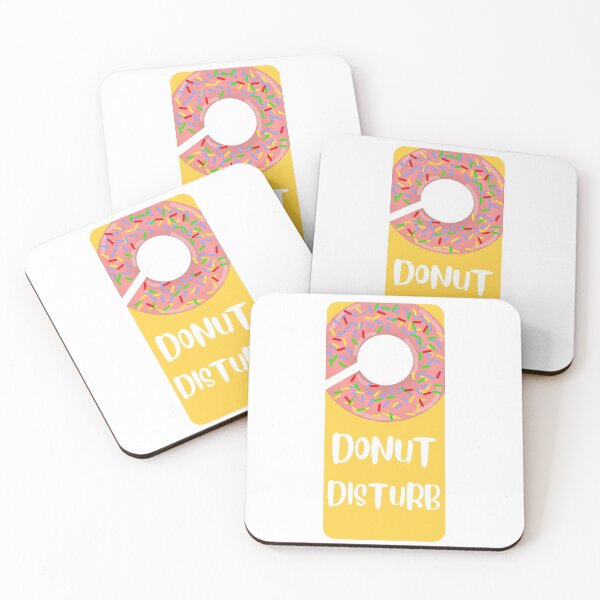 Item preview, Donut Disturb Funny Sign designed and sold by t-factor.