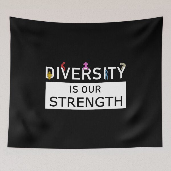 Item preview, Diversity Is Our Strength design designed and sold by RedmonsDesigns.