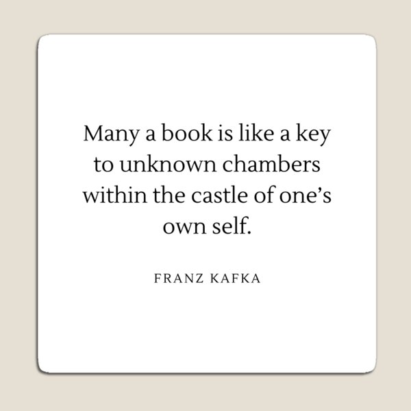 Artikel-Vorschau von Franz Kafka Zitat: Manches Buch ist wie ein Schlüssel zu unbekannten Kammern im eigenen Schloss., designt und verkauft von savantdesigns.