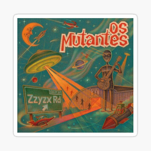 Zzyzx by Os Mutantes Sticker